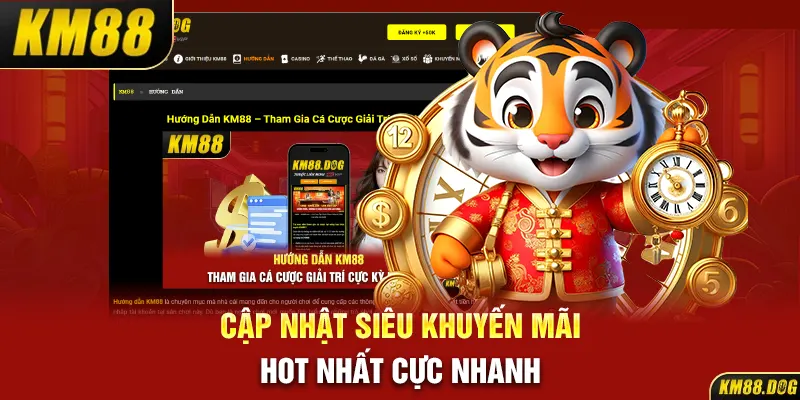 Cập nhật siêu khuyến mãi hot nhất cực nhanh